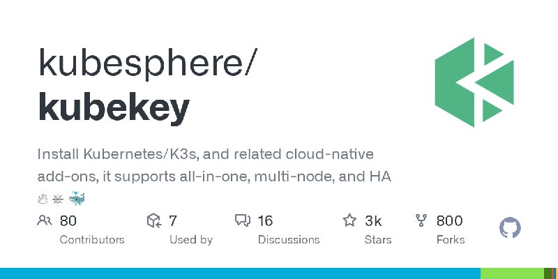 GitHub - kubesphere/kubekey: Install Kubernetes/K3s, and related cloud-native add-ons, it supports all-in-one, multi-node, and…